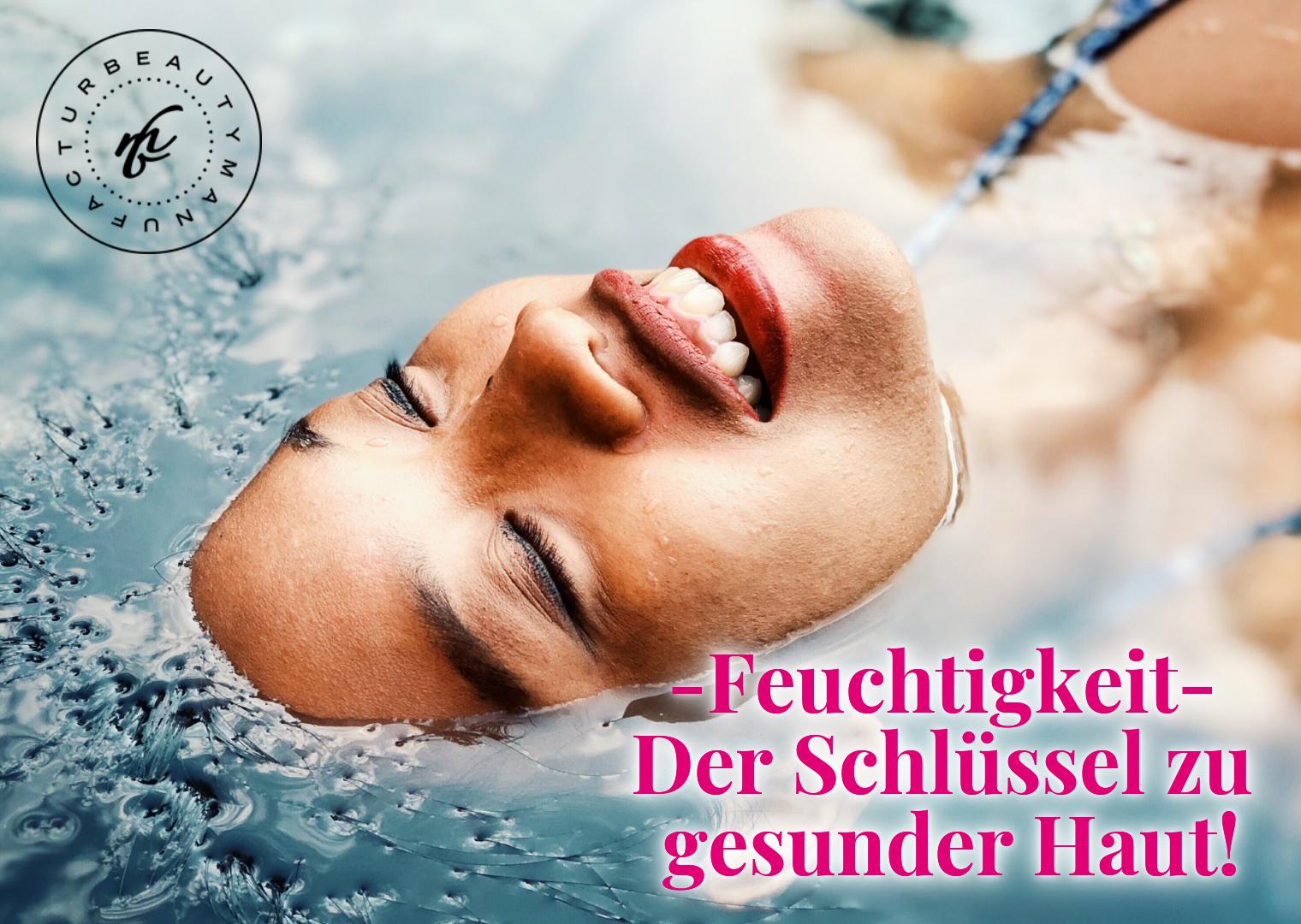 Versorgung mit Feuchtigkeit