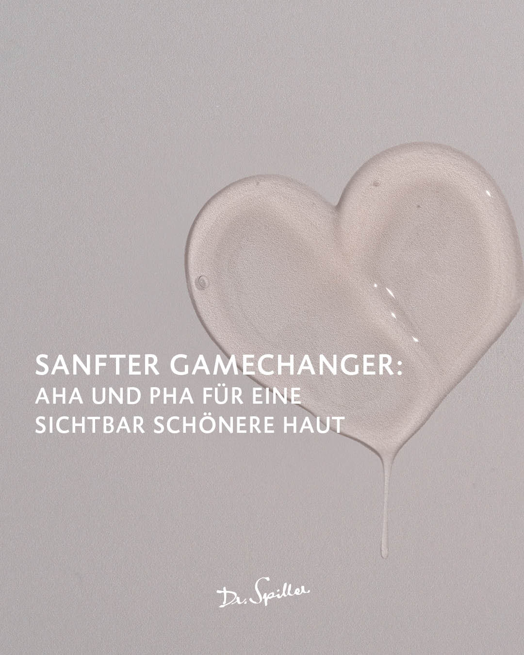 DR SPILLER AHA & PHA Ginkgosomen Serum – sanfte Hautverfeinerung, 30ml, Serumtextur und Werbetext