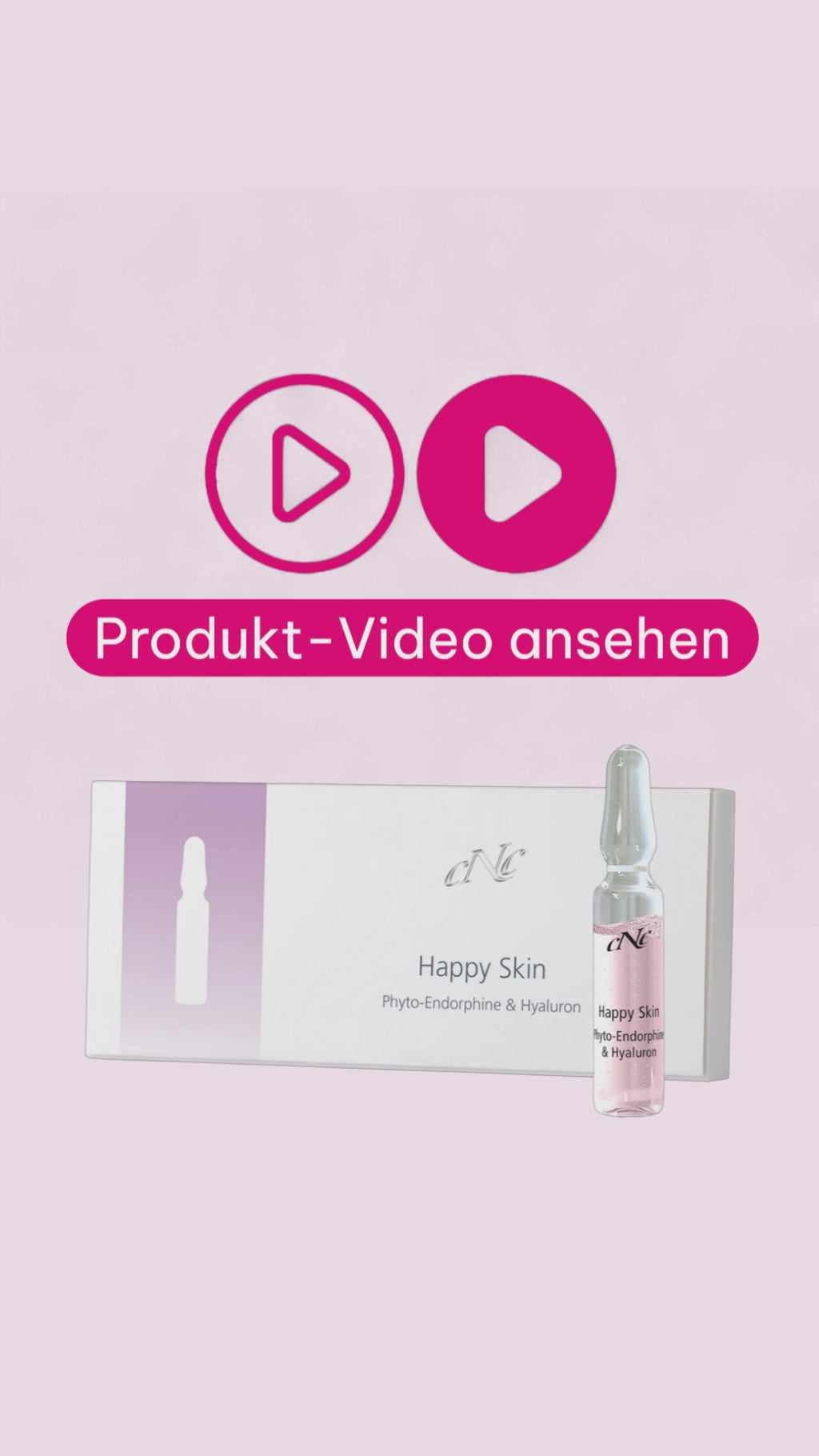 CNC Happy Skin Phyto-Endorphine & Hyaluron 10 x 2 ml