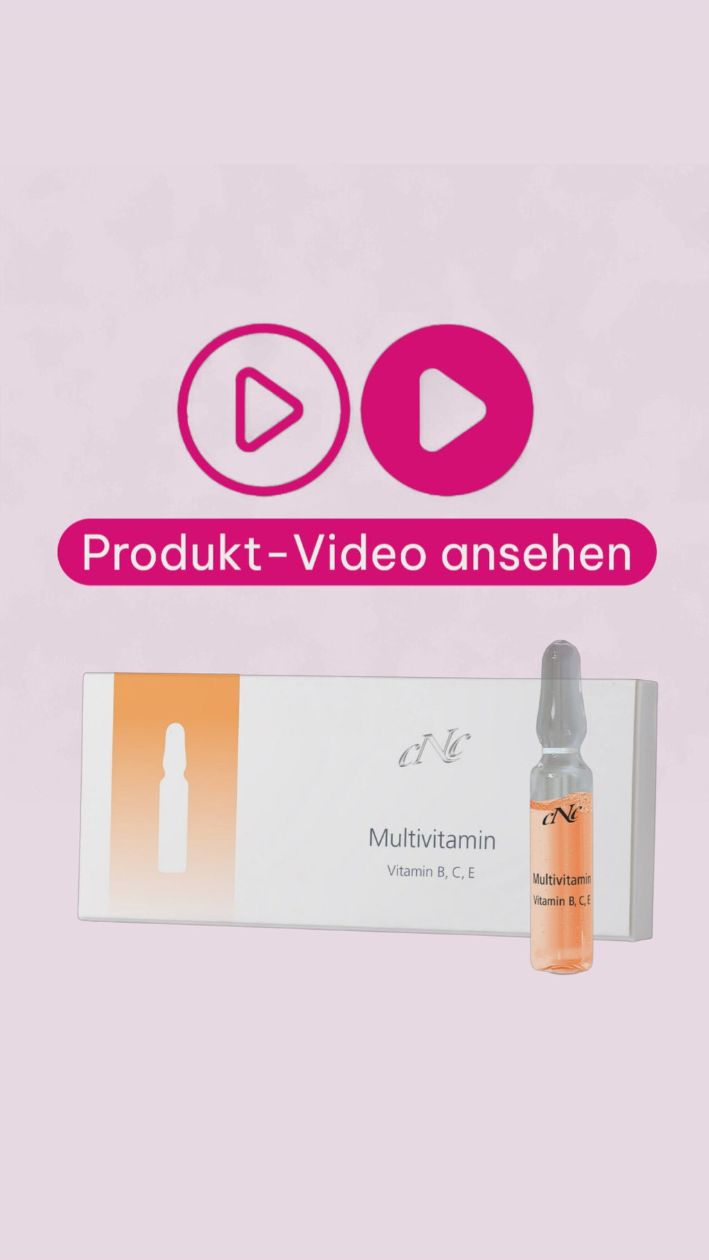 CNC Multivitamin Vitamin B C E Ampullen Anwendung für strahlende, gepflegte Haut mit Vitaminpflege.